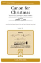 Canon for Christmas Three-Part Mixed choral sheet music cover